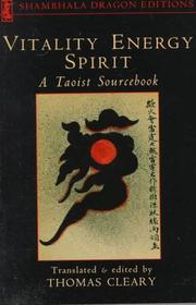 Vitality, energy, spirit by Thomas F. Cleary