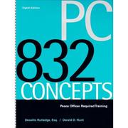 Cover of: PC 832 Concepts III: Peace Officer Required Training