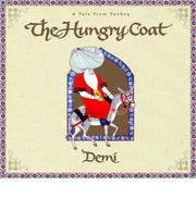 Cover of: Hungry Coat: A Tale From Turkey