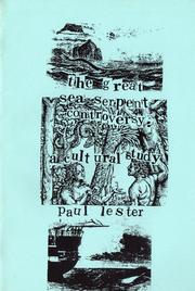 The great sea-serpent controversy by Paul Lester