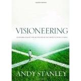 Cover of: Visioneering: God's Blueprint for Developing and Maintaining Vision