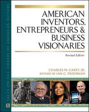 Cover of: American inventors, entrepreneurs, and business visionaries | Charles W. Carey