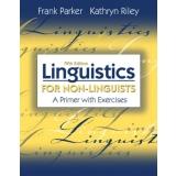 Cover of: Linguistics for Non-Linguists