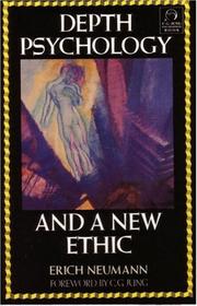 Cover of: Depth psychology and a new ethic by Erich Neumann