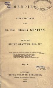 Cover of: Memoirs of the Life and Times of the Rt. Hon. Henry Grattan | Henry Grattan