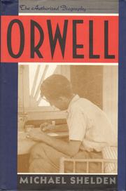 Cover of: Orwell by Michael Shelden