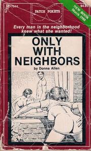 Cover of: Only with Neighbors