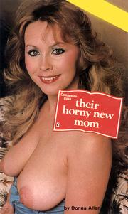 Cover of: Their Horny New Mom