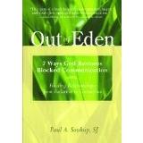 Cover of: Out of Eden: 7 Ways God Restores Blocked Comunication