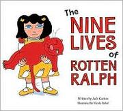 Cover of: The nine lives of Rotten Ralph