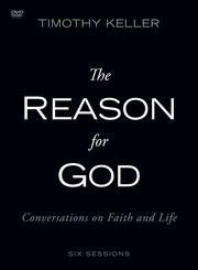 Cover of: The Reason for God: conversations on faith and life