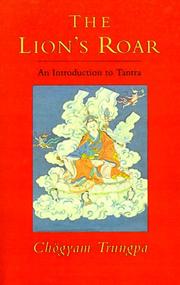 Cover of: The lion's roar: an introduction to tantra