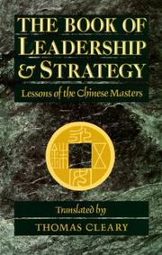 Cover of: The Book of Leadership and Strategy: Lessons of the Chinese Masters