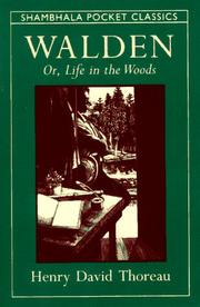 Cover of: Walden or, Life in the woods by Henry David Thoreau