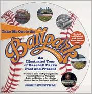 Cover of: Take Me Out to the Ballpark by 