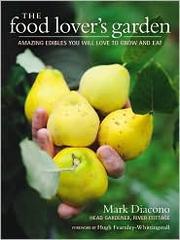 The Food Lover's Garden by Mark Diacono