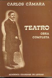 Cover of: Carlos Câmara: Teatro Obra Completa