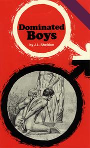 Dominated Boys by J. L. Sheldon