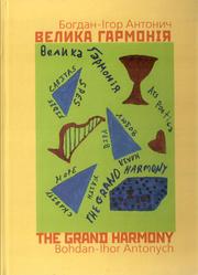 Cover of: The Grand Harmony by Bohdan-Ihor Antonych