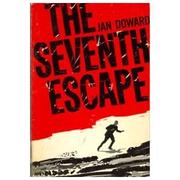 Cover of: The seventh escape by Jan S. Doward