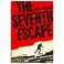 Cover of: The seventh escape