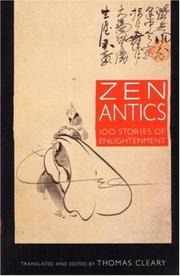 Cover of: Zen antics: a hundred stories of enlightenment