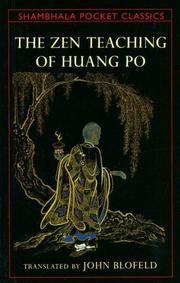 Cover of: The Zen teaching of Huang Po on the transmission of mind