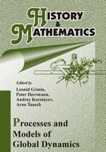 Cover of: History & Mathematics: Processes and Models of Global Dynamics