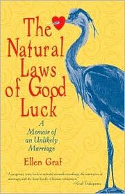 The natural laws of good luck by Ellen Graf