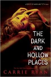 Cover of: The Dark and Hollow Places