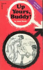 Up Yours, Buddy! by Jason Bonds