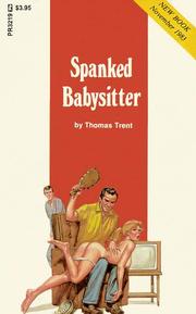 Cover of: Spanked Babysitter by Thomas Trent, Thomas Trent