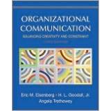 Organizational communication by Eric M. Eisenberg, H.L. Goodall, Angela Trethewey