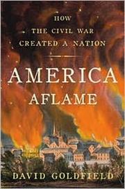 America Aflame by David R. Goldfield