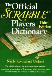 The Official Scrabble players dictionary by Merriam-Webster