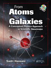 Cover of: From atoms to galaxies: a conceptual physics approach to scientific awareness