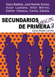 Cover of: Secundarios vascos de primera 3