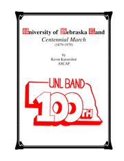 Cover of: University of Nebraska Band - Centennial March