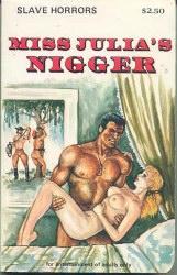 Cover of: Miss Julia's Nigger by 