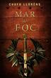 Cover of: Mar de fuego by Chufo Lloréns