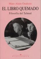 Cover of: El Libro quemado: Filosofía del Talmud