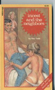 Cover of: Incest and the Neighbors