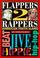 Cover of: Flappers 2 rappers