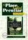 Cover of: A place called Peculiar