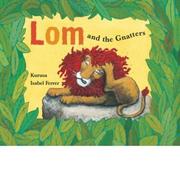 Cover of: Lom and The Gnatters
