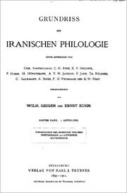 Cover of: Grundriss der iranischen Philologie: I. Abteilung, Vorgeschichte der iranischen Sprachen, Awestasprache und Altpersisch, Mittelpersisch
