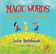 Cover of: Magic Words: Discovering the Adventure of Reading 