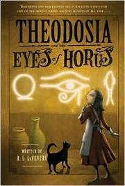 Cover of: Theodosia and the Eyes of Horus by 