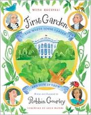 Cover of: First garden by Robbin Gourley