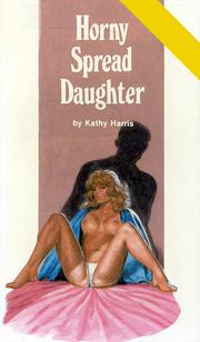 Cover of: Horny spread daughter